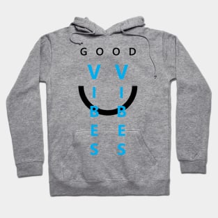 Good Vibes Only Hoodie